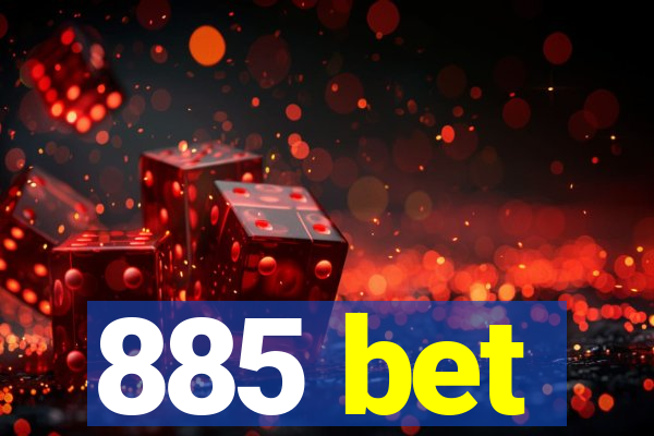 885 bet